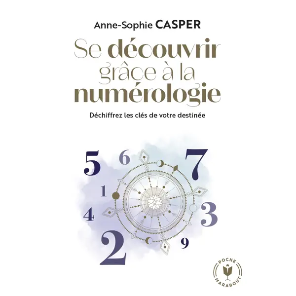 SE DECOUVRIR GRACE A LA NUMEROLOGIE