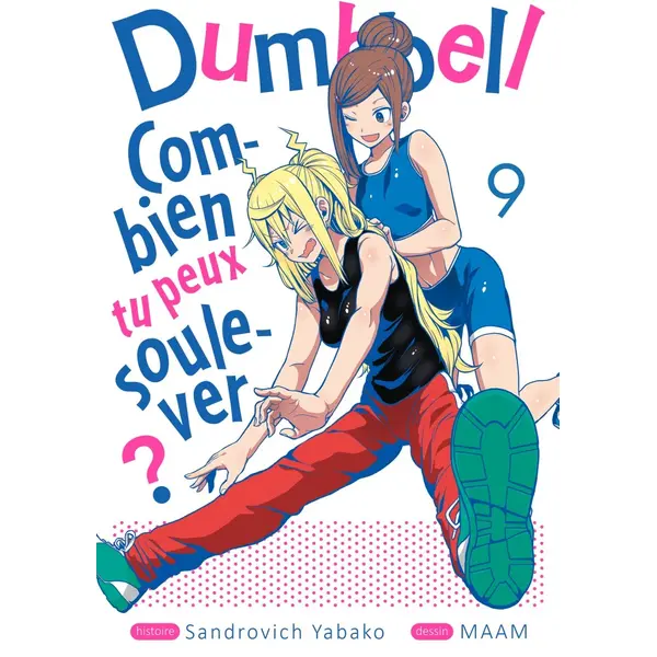 Dumbbell : Combien tu peux soulever ? - Tome 09