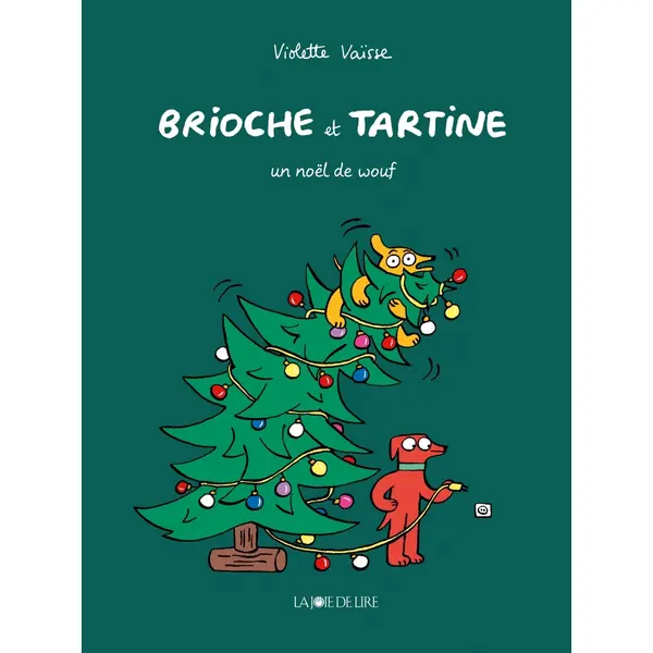 BRIOCHE ET TARTINE - UN NOEL DE WOUF