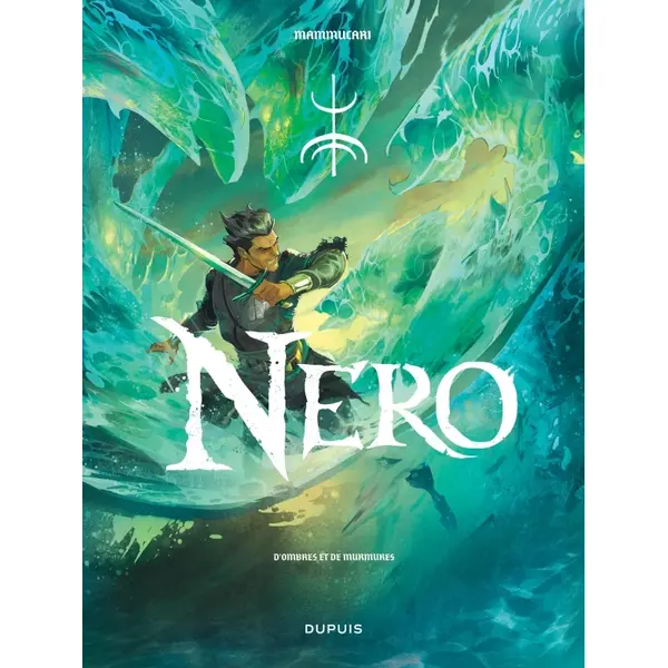 NERO - TOME 2 - D'OMBRES ET DE MURMURES