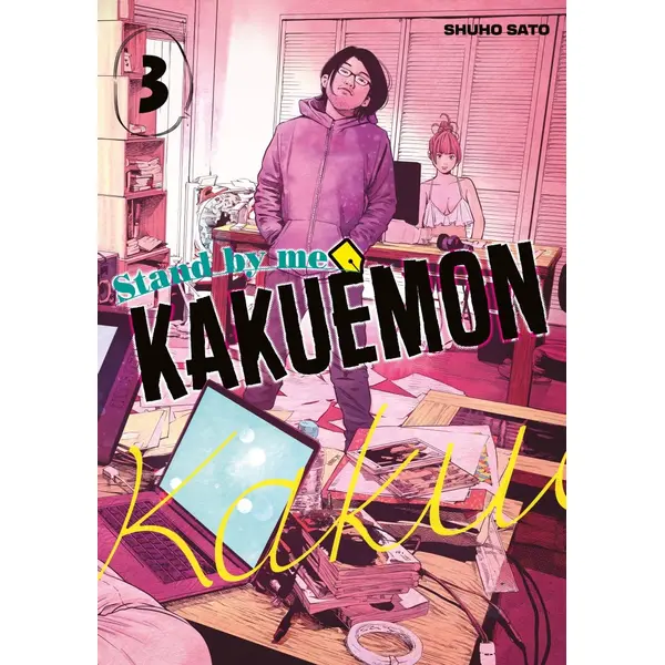 Stand by me Kakuemon - Tome 03