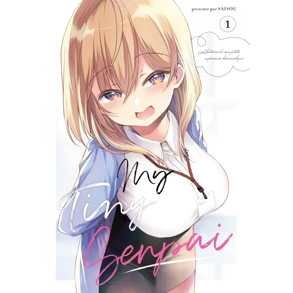 My Tiny Senpai - Tome 01