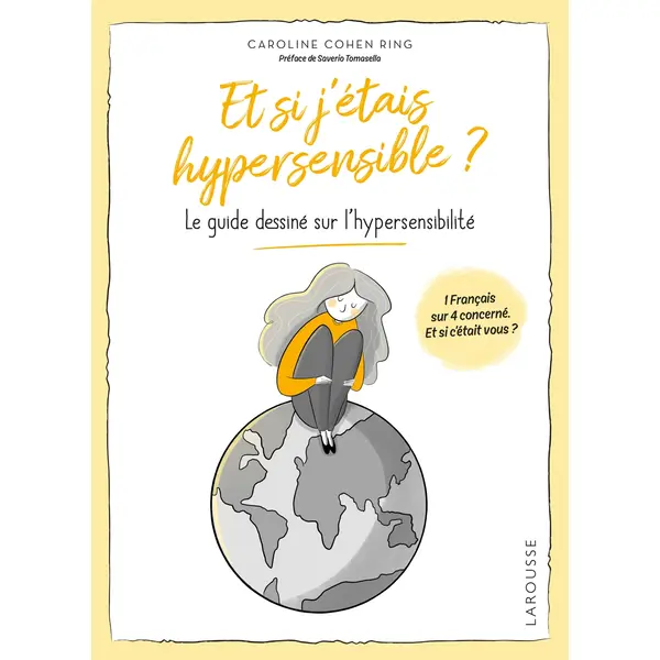 ET SI J'ETAIS HYPERSENSIBLE ?