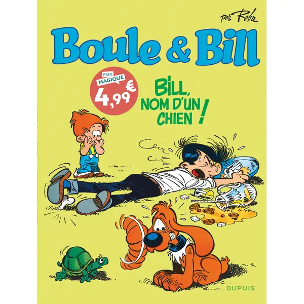 BOULE ET BILL - TOME 20 - BILL, NOM D'UN CHIEN !