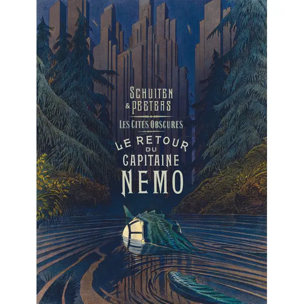 LES CITES OBSCURES - LE RETOUR DU CAPITAINE NEMO