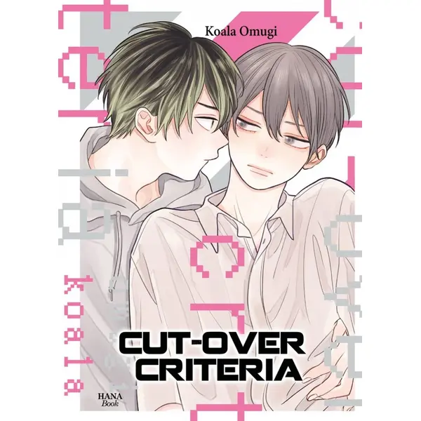 Cut over Criteria