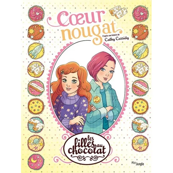 LES FILLES AU CHOCOLAT - TOME 14 COEUR NOUGAT