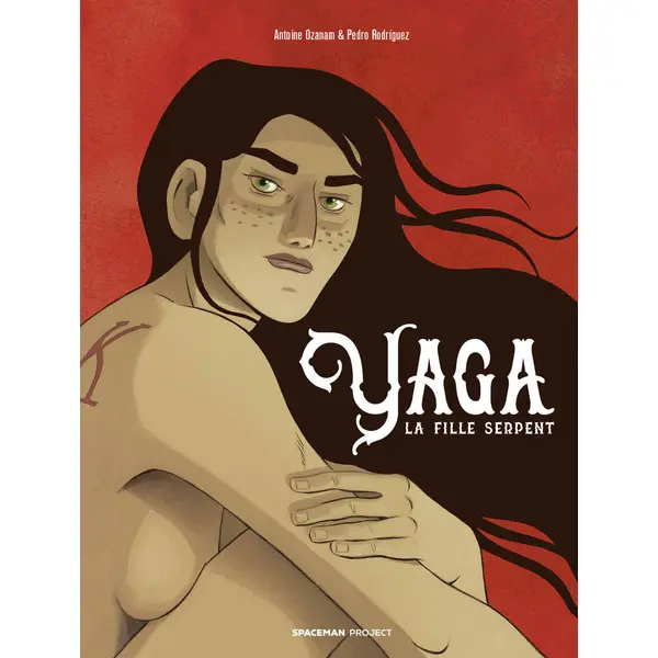 YAGA : LA FILLE SERPENT (NED 2023) - NOUVELLE EDITION AUGMENTEE