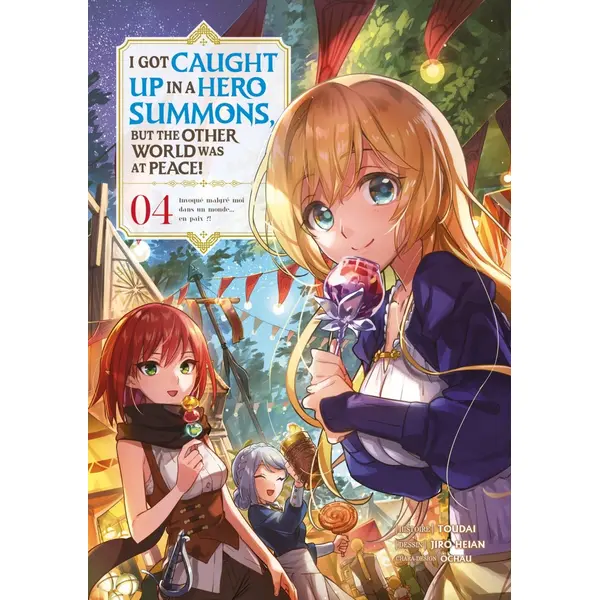 I Got Caught Up In a Hero Summons - Tome 04