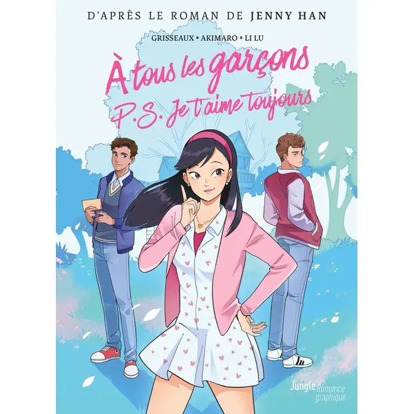 A TOUS LES GARCONS : PS JE T'AIME TOUJOURS - TOME 2 - VOL02