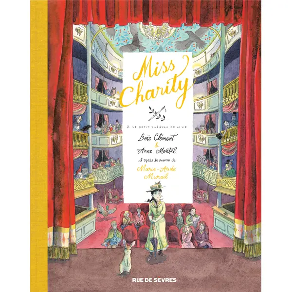 MISS CHARITY - TOME 2 - LE PETIT THEATRE DE LA VIE
