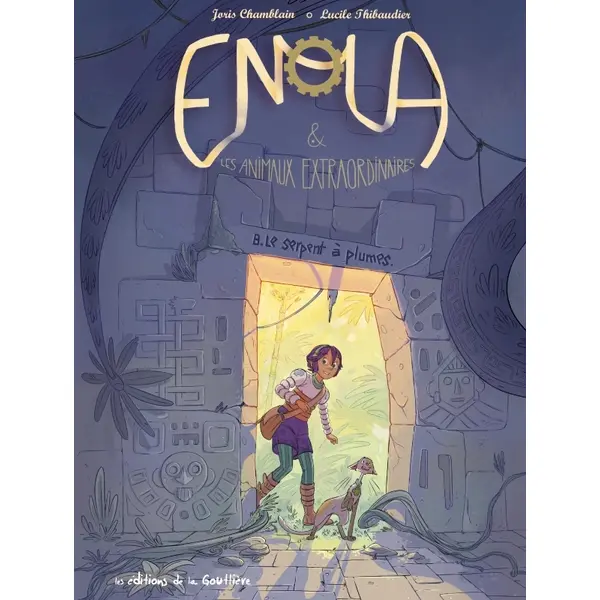 ENOLA ET LES ANIMAUX EXTRAORDINAIRES - TOME 8 - LE SERPENT A PLUMES