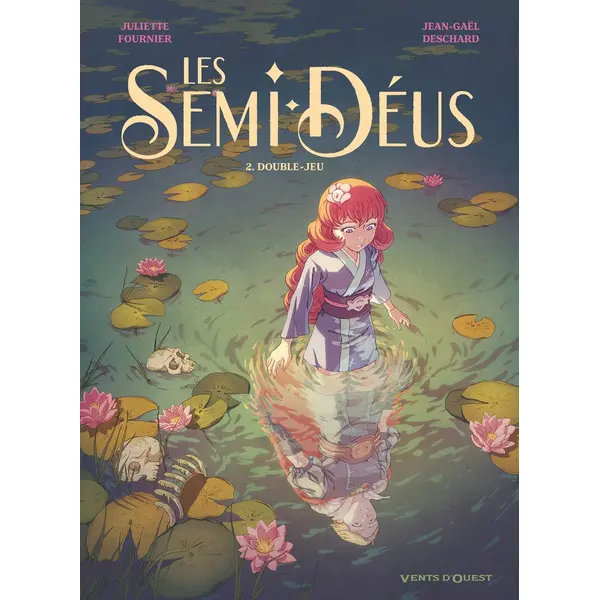 LES SEMI-DEUS - TOME 02 - DOUBLE-JEU