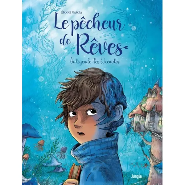 LE PECHEUR DE REVES