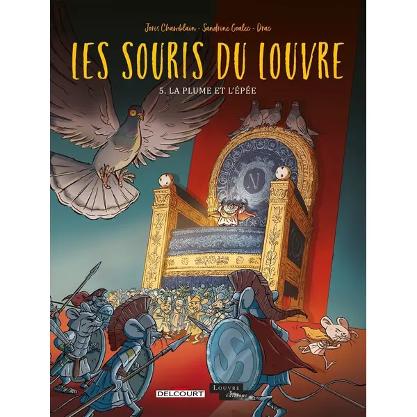 LES SOURIS DU LOUVRE T05 - LA PLUME ET L'EPEE