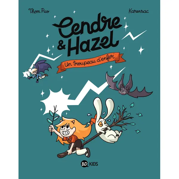 CENDRE ET HAZEL, TOME 05 - UN TROUPEAU D'ENFER