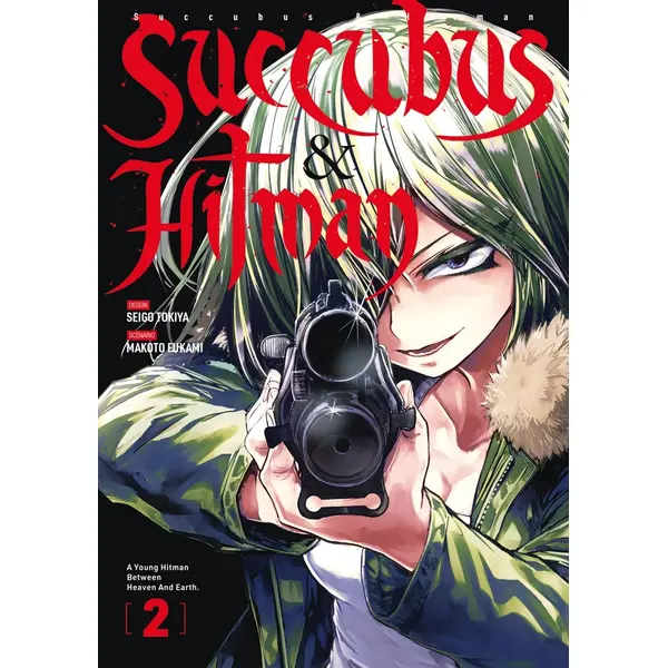 Succubus & Hitman - Tome 02
