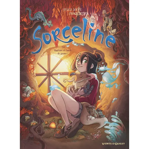 SORCELINE - TOME 06 - MYSTERE ET BOULE DE GNOME !