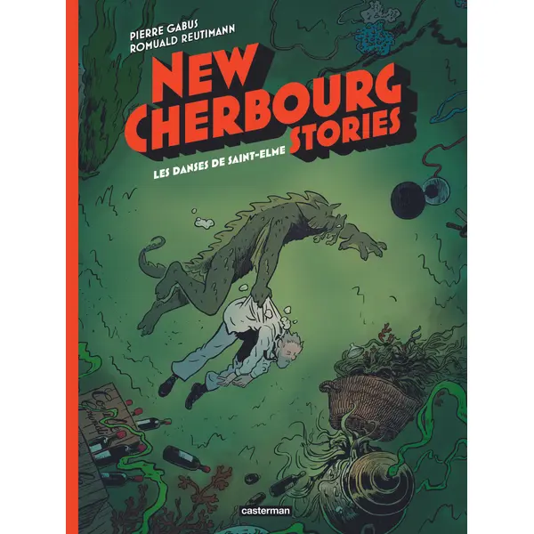 NEW CHERBOURG STORIES - VOL04 - LES DANSES DE SAINT-ELME