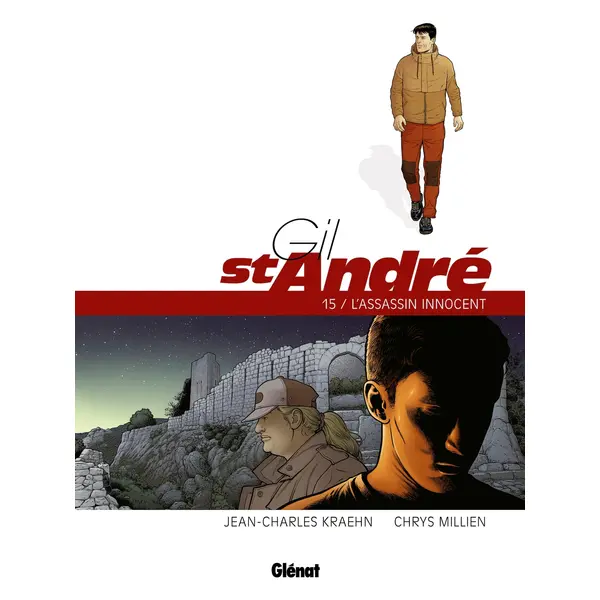GIL SAINT-ANDRE - TOME 15 - L'ASSASSIN INNOCENT