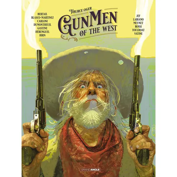 GUNMEN OF THE WEST - T01 - GUNMEN OF THE WEST - VOL. 01