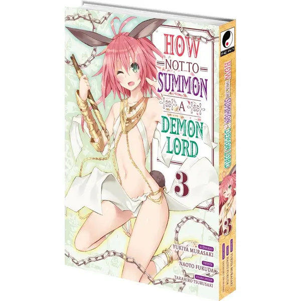 How NOT to Summon a Demon Lord - Tome 03