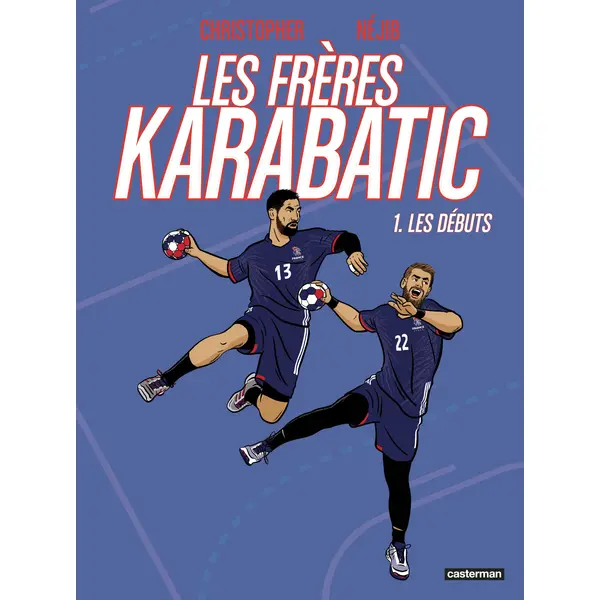 LES FRERES KARABATIC - VOL01 - LES DEBUTS