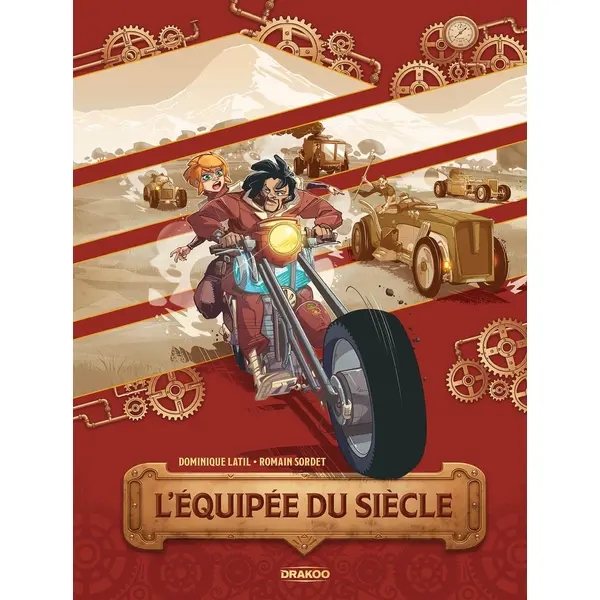COURSE DU SIECLE (LA) - T01 - L'EQUIPEE DU SIECLE - HISTOIRE COMPLETE