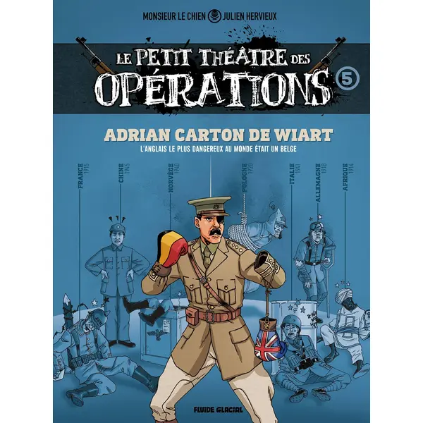 LE PETIT THEATRE DES OPERATIONS - TOME 05 - FAITS D'ARMES IMPENSABLES MAIS BIEN REELS...