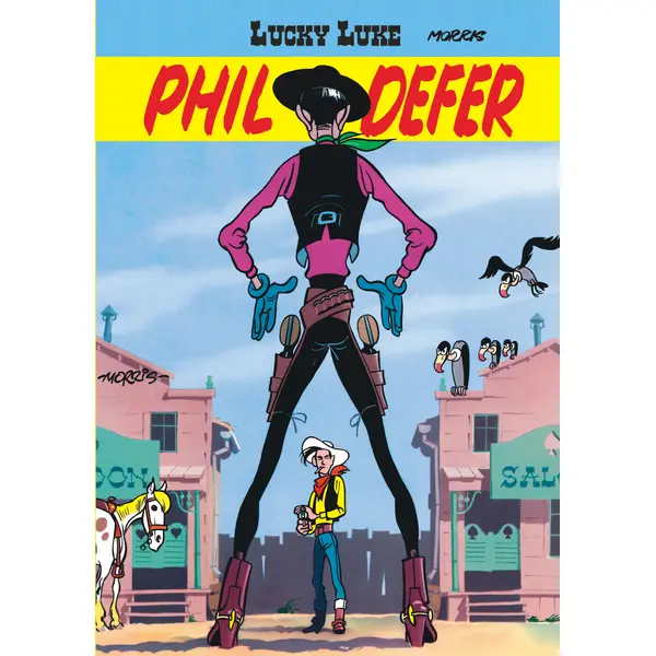 LUCKY LUKE - TOME 8 - PHIL DEFER - EDITION SPECIALE