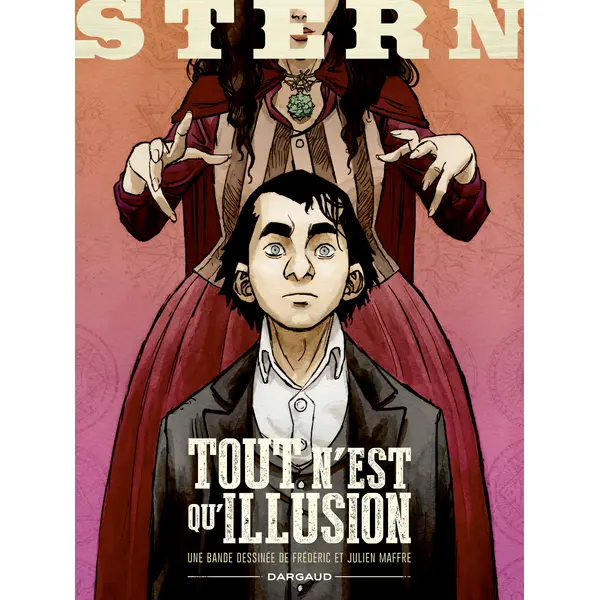STERN - TOME 4 - TOUT N'EST QU'ILLUSION - NOUVELLE EDITION