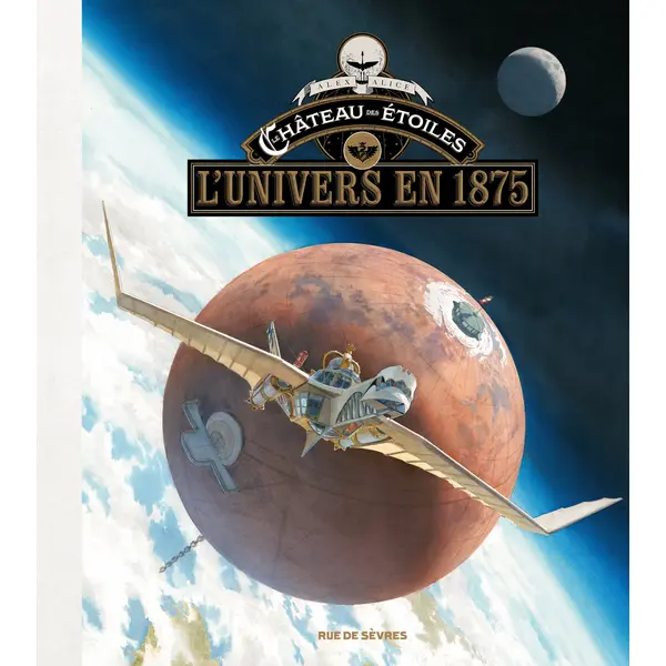 LE CHATEAU DES ETOILES - L'UNIVERS EN 1875