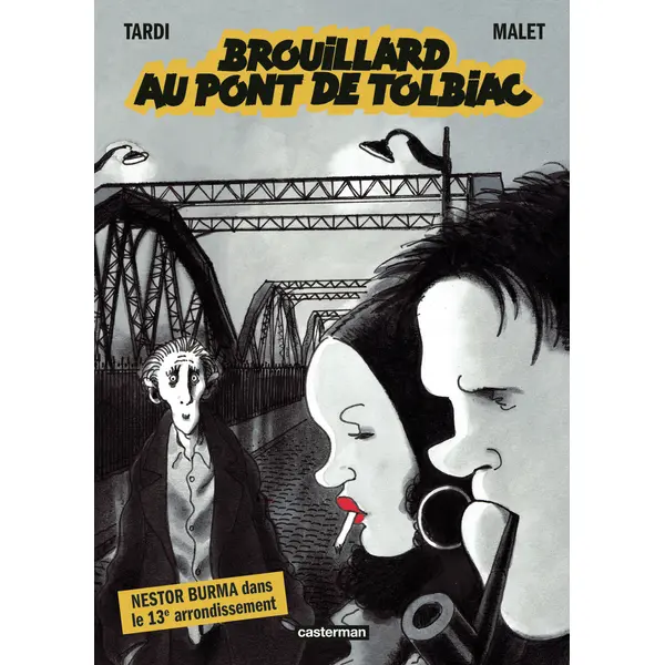 NESTOR BURMA - T01 - BROUILLARD AU PONT DE TOLBIAC - NOUVELLE EDITION PETIT FORMAT