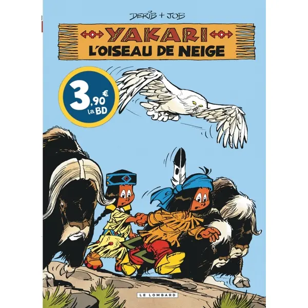 YAKARI - TOME 18 - L'OISEAU DE NEIGE / EDITION SPECIALE (OPE ETE 2024)