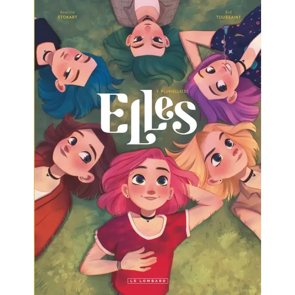 ELLES - TOME 3 - PLURIELLE(S)