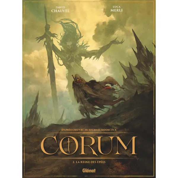 CORUM - TOME 02 - LA REINE DES EPEES