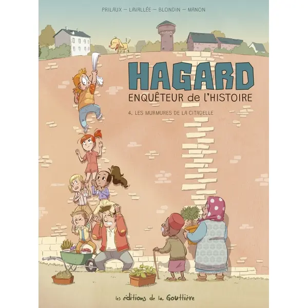 HAGARD, ENQUETEUR DE L'HISTOIRE - TOME 4 - LES MURMURES DE LA CITADELLE