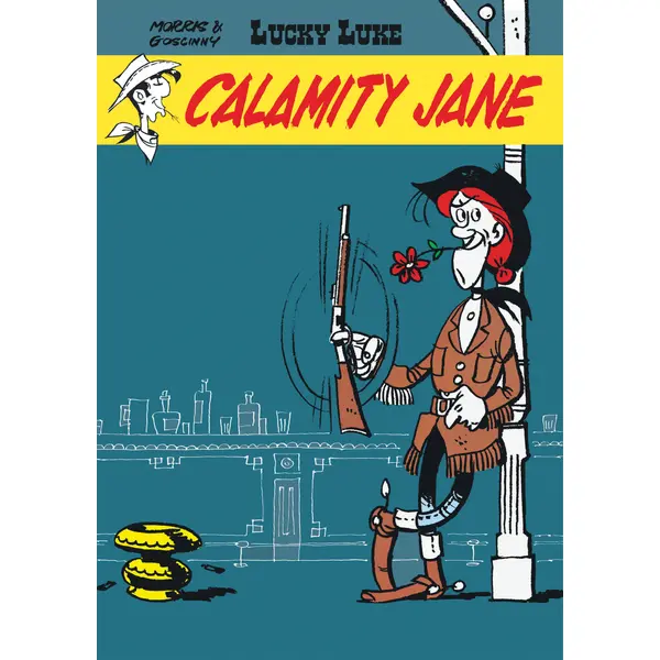 LUCKY LUKE - TOME 30 - CALAMITY JANE - EDITION SPECIALE