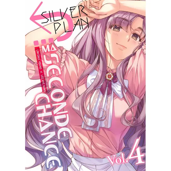 Silver Plan : Ma seconde chance - Tome 04