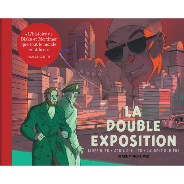 BLAKE & MORTIMER - HORS-SERIE - TOME 13 - LA DOUBLE EXPOSITION - COLLECTION LE NOUVEAU CHAPITRE