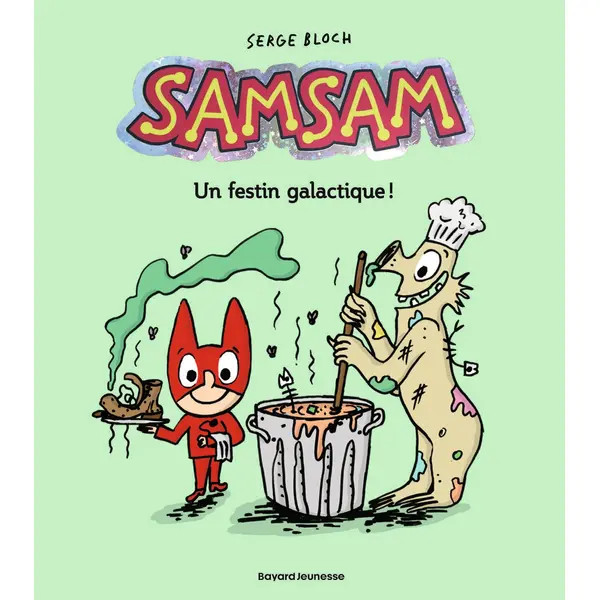 SAMSAM, TOME 11 - UN FESTIN GALACTIQUE
