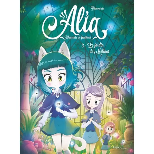 ALIA - TOME 3 LE JARDIN DE MELINOR