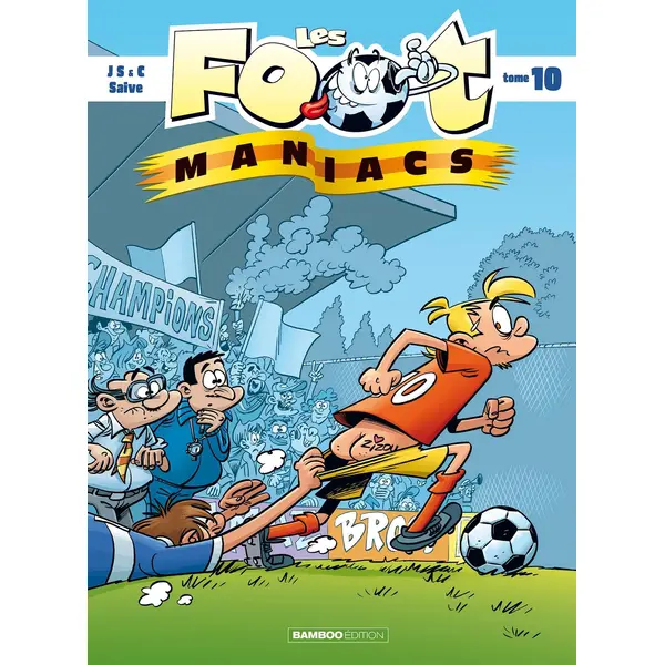 LES FOOTMANIACS - TOME 10 - TOP HUMOUR 2023