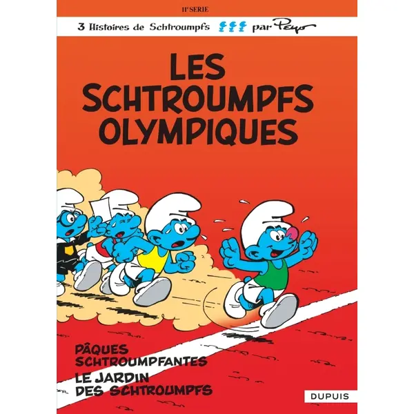 LES SCHTROUMPFS - TOME 11 - LES SCHTROUMPFS OLYMPIQUES / EDITION SPECIALE, LIMITEE (OPE ETE 2024)