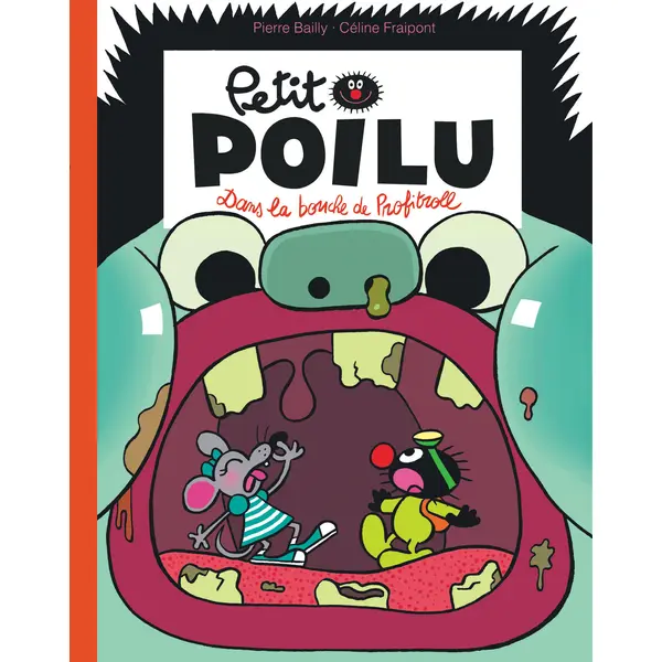 PETIT POILU POCHE - TOME 29 - DANS LA BOUCHE DE PROFITROLL